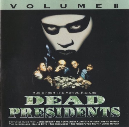 Dead Presidents, Vol. 2