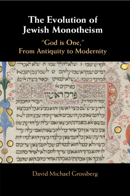 Boekomslag: 'The Evolution of Jewish Monotheism' met een verlicht Hebreeuws manuscript tegen een zwarte achtergrond.