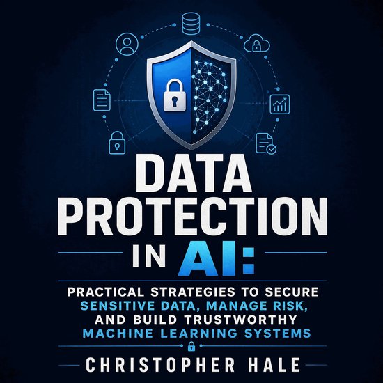 Boekcover 'Data Protection in AI' met een schild en een slot, omringd door pictogrammen van data en beveiliging.