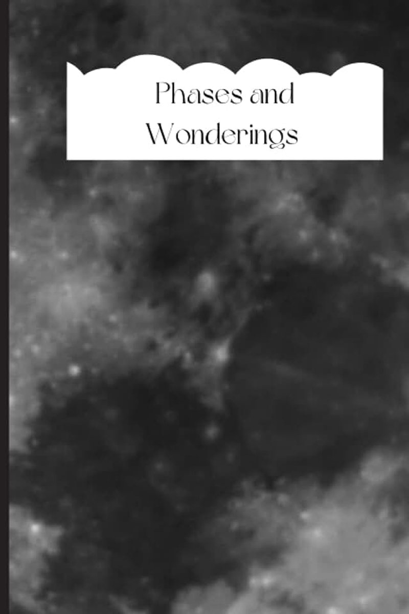 Phases and Wonderings
