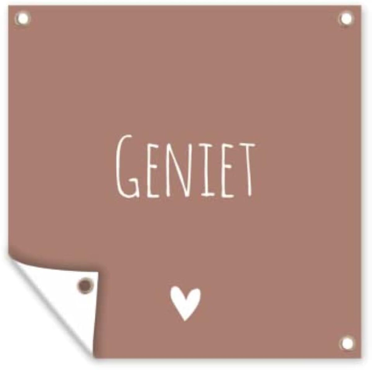 Tuinposter - 200x200 cm - Geniet - Spreuken -Quotes