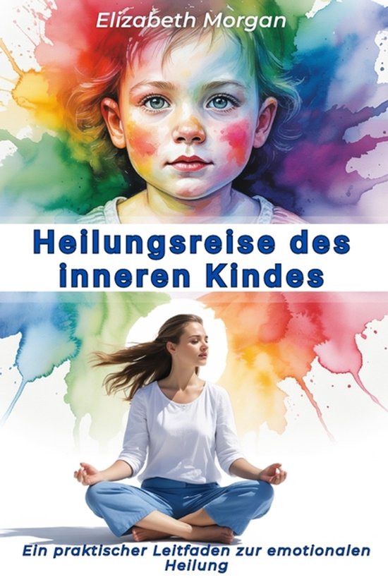 Heilungsreise des inneren Kindes - cover