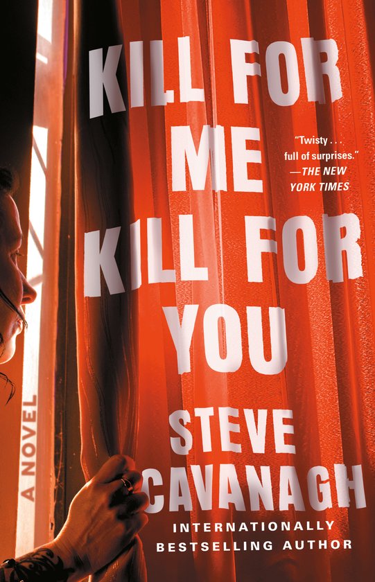 Cavanagh, S: Kill for Me, Kill for You - cover