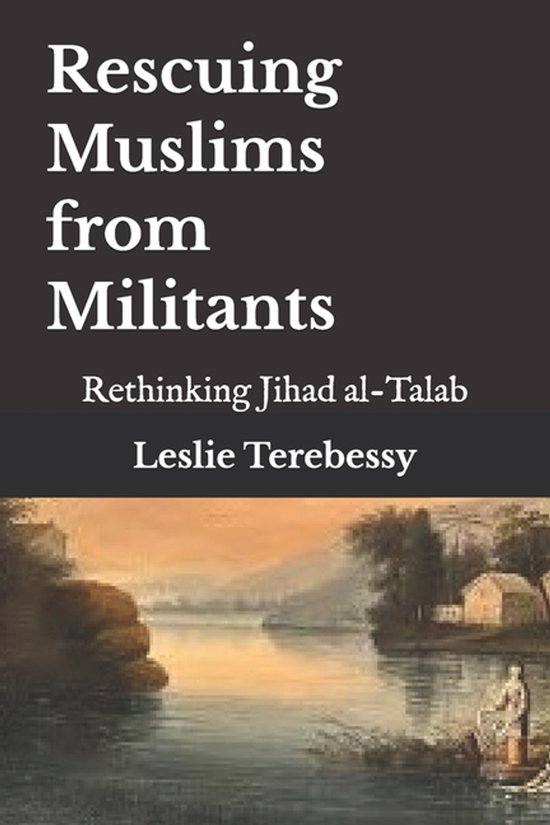Rescuing Muslims from Militants - cover