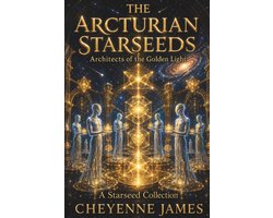 A Starseed Collection-The Arcturian Starseeds