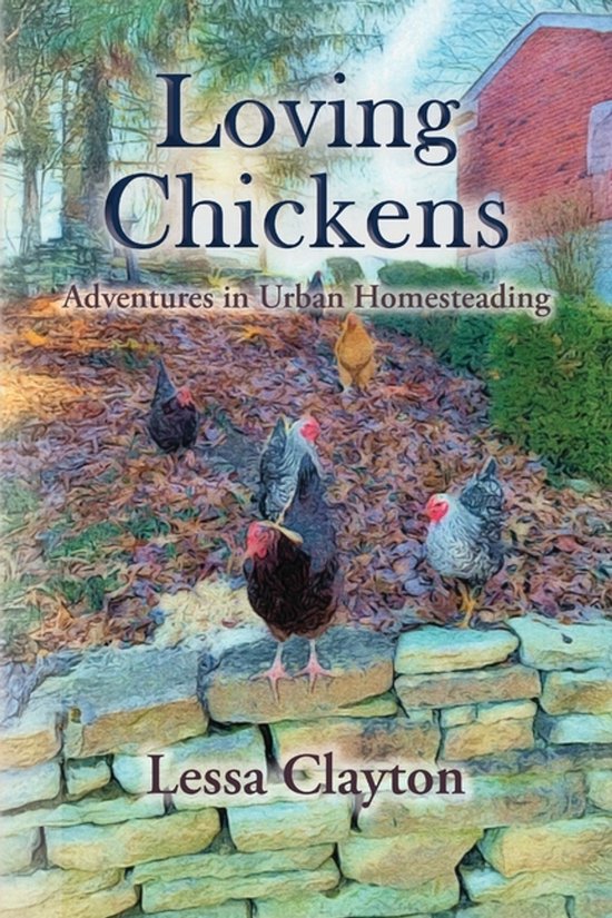 Loving Chickens - cover