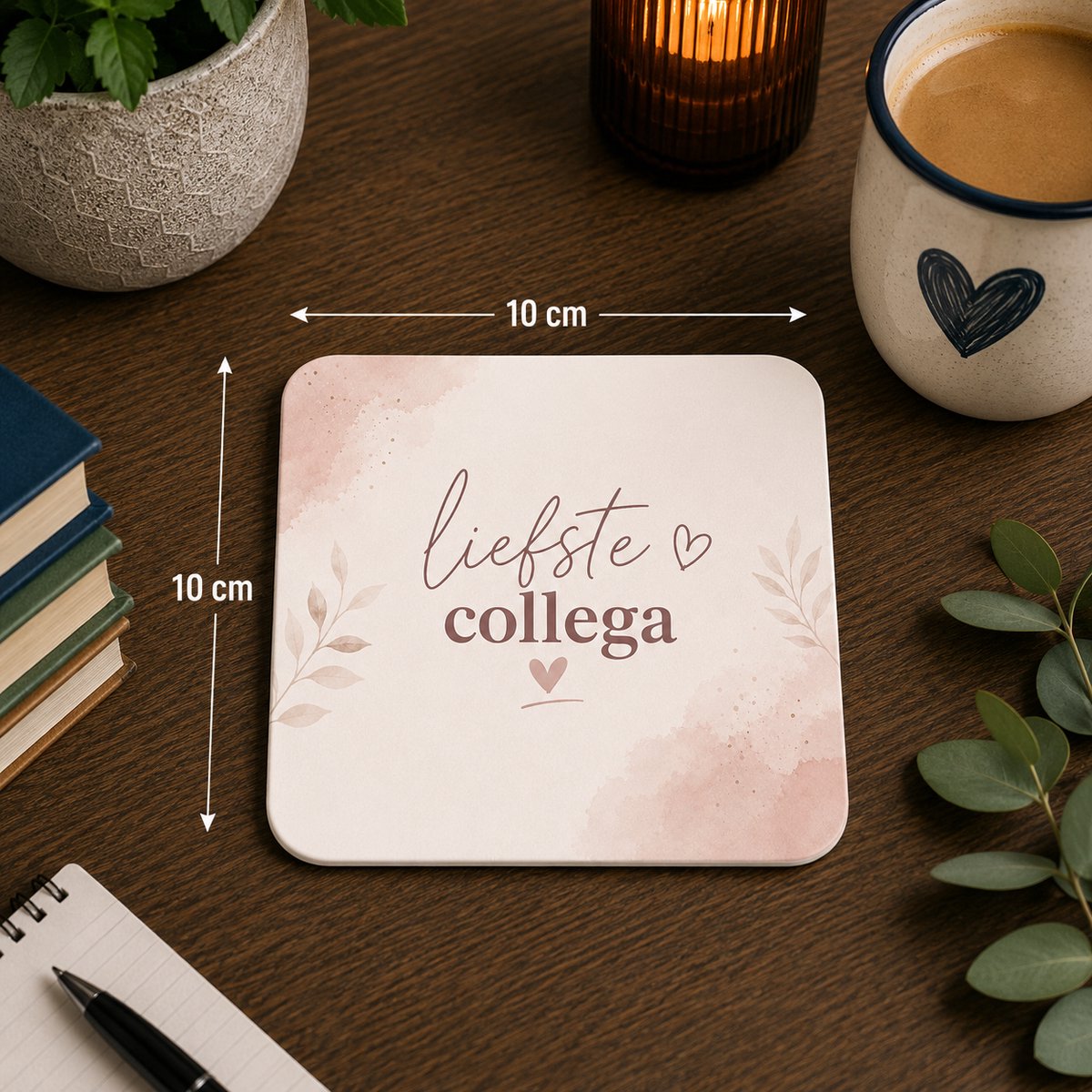 Onderzetter Liefste Collega – 10 x 10 cm – Cadeau voor Collega – Bedankje Werk – Kantoor Onderzetter