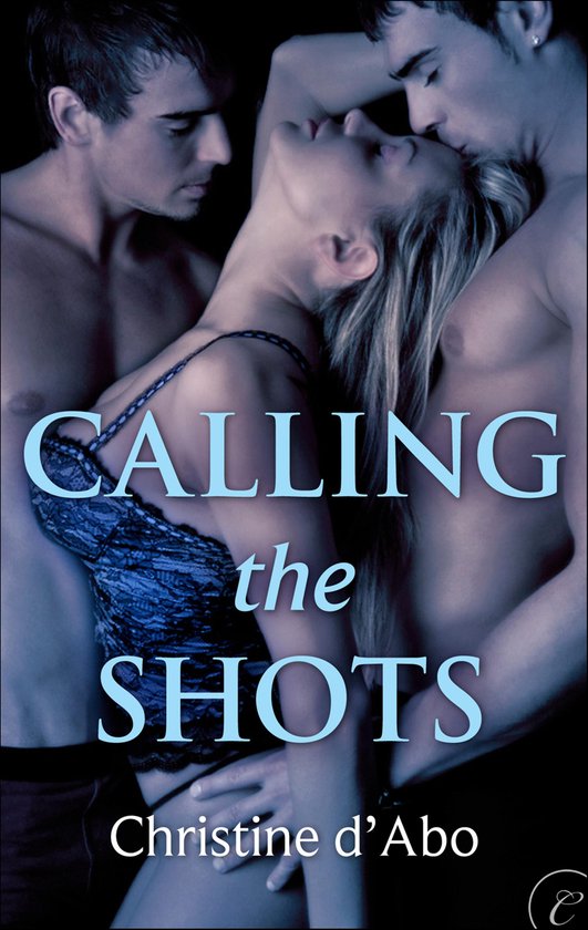 Calling the Shots - cover