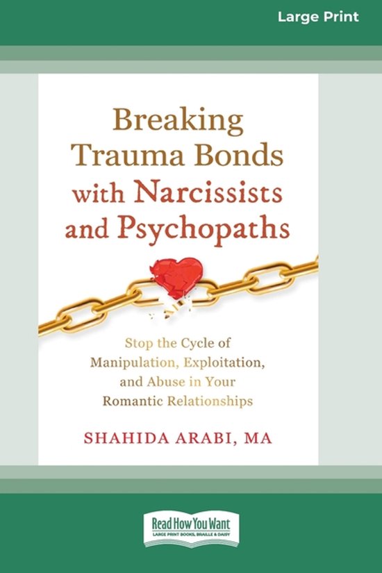 Boek 'Breaking Trauma Bonds with Narcissists and Psychopaths' met een gebroken gouden ketting en een rood hart.