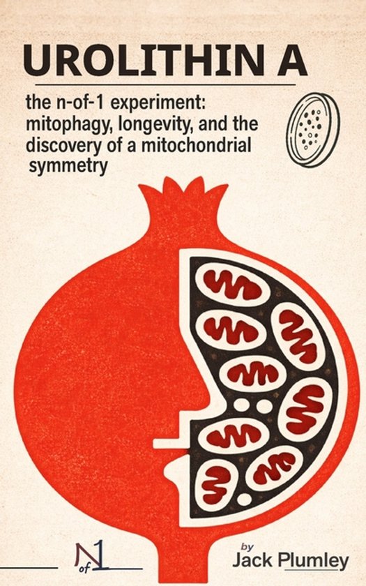 The N-Of-1-The Urolithin A Experiment - cover