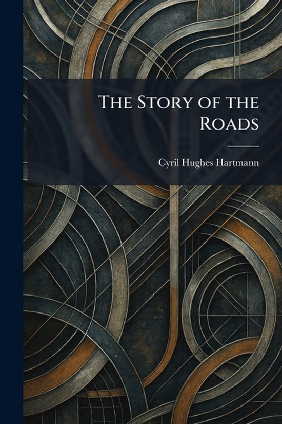 The Story of the Roads - cover