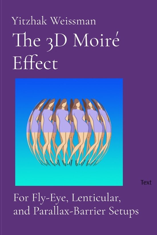 The 3D Moiré Effect - cover