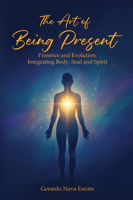 The Art of Being Present - cover