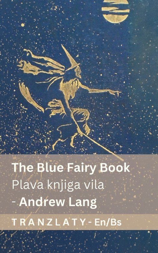 English Bosanski- The Blue Fairy Book / Plava knjiga vila - cover