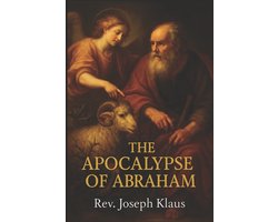 The Apocalypse of Abraham