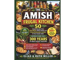 Simple Living Publishing-The Amish Frugal Kitchen (Inspired by More Than 300 Years of Amish Cooking Traditions)
