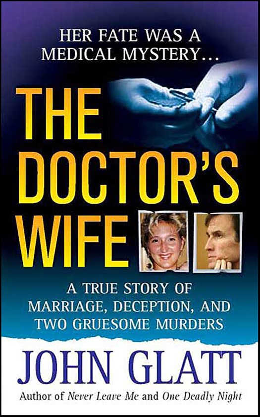 St. Martin's True Crime Classics - The Doctor's Wife - cover