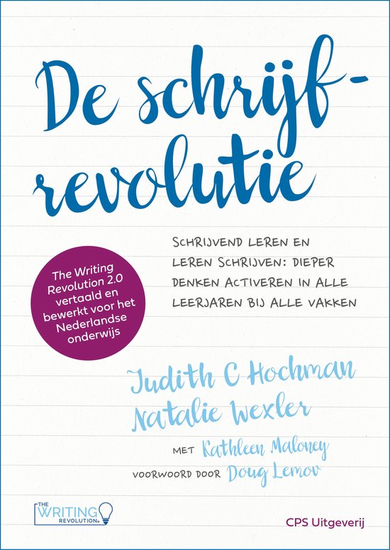 Couverture du livre 'De schrijfrevolutie', avec de grandes lettres bleues décoratives. Un cercle violet avec du texte en néerlandais.