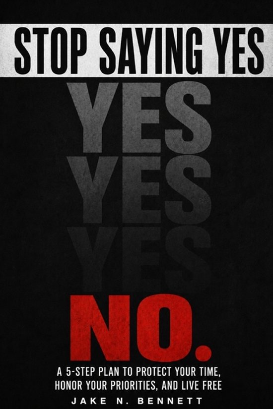The Power of No- Stop Saying Yes - cover