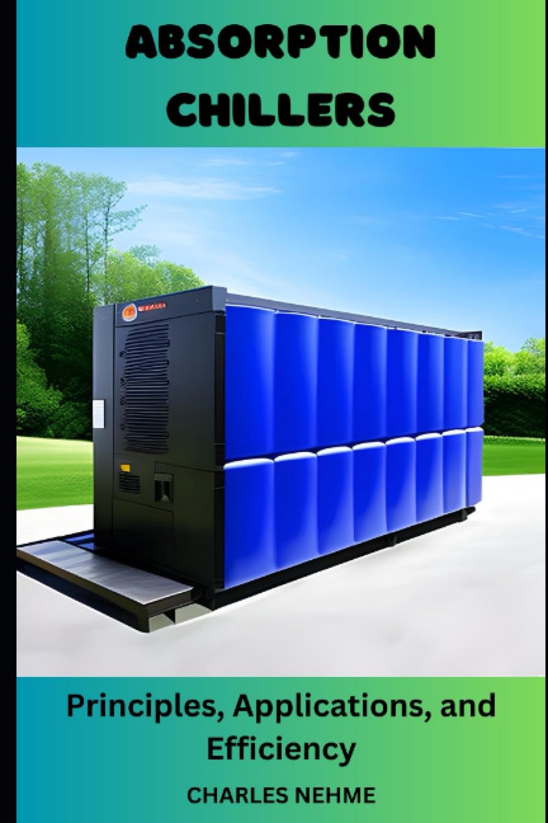 Chillers: Principles, Applications, and Efficiency