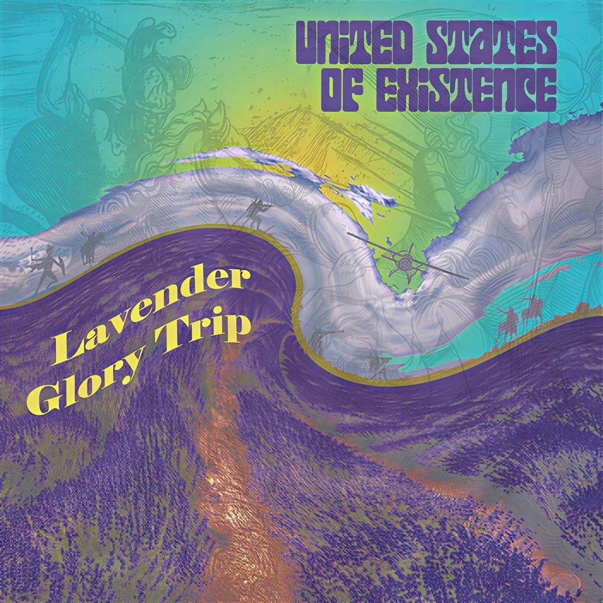 United States Of Existence - Lavender Glory Trip (LP)