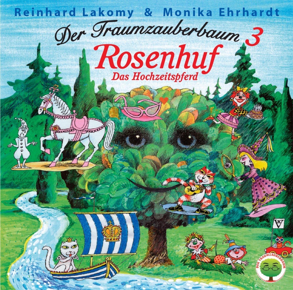 Reinhard Lakomy & Monika Erhardt - Der Traumzauberbaum 3: Rosenhuf Das Hochzeitspferd (CD)