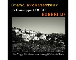 Grand architetTour - Borrello