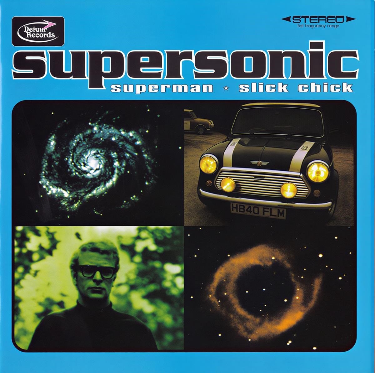 Supersonic - Superman / Slick Chick (7" Single)