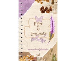 MÃOS & IMAGINAÇÃO