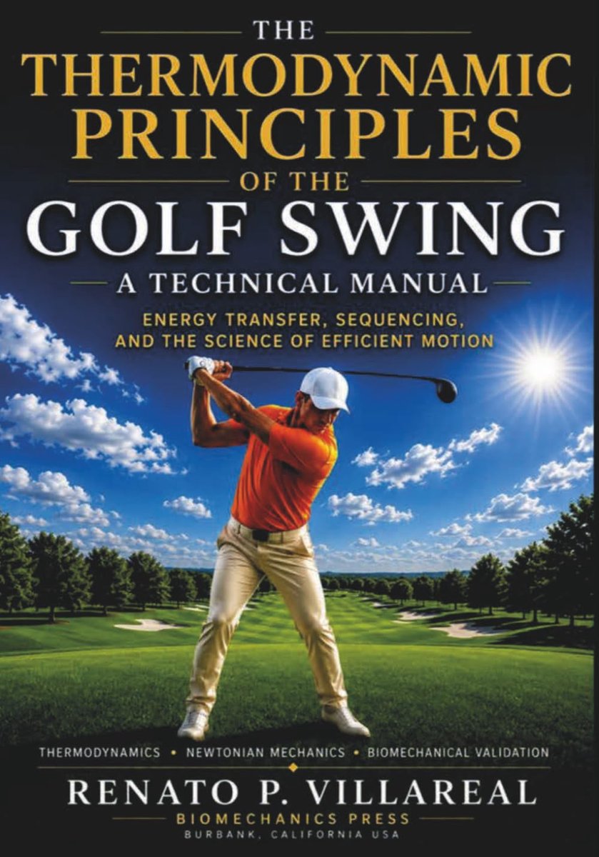 The Thermodynamic Principles of the Golf Swing: Energy Transfer, Sequencing, and the Science of Efficient Motion - ShopVlot