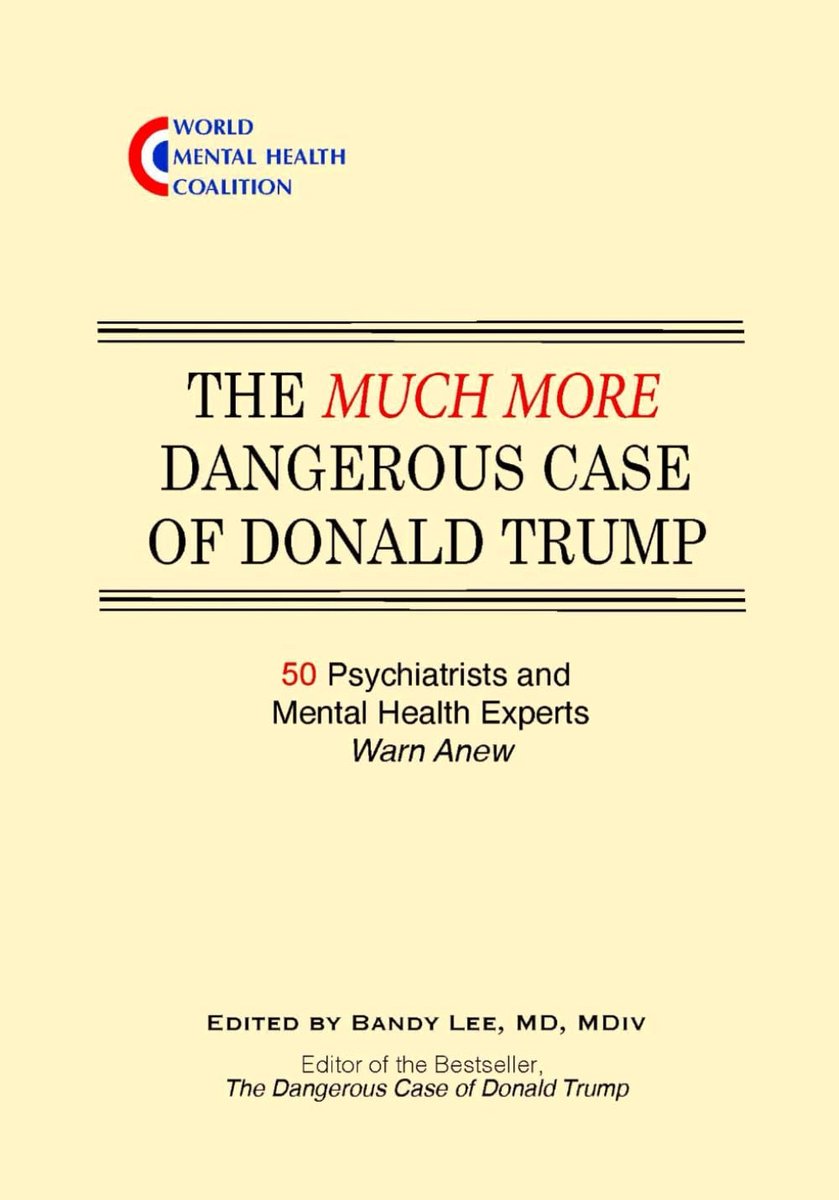 The Much More Dangerous Case of Donald Trump: 50 Psychiatrists and Mental Health Experts Warn Anew - ShopVlot