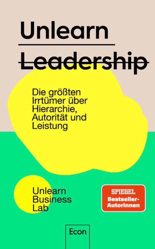 Unlearn Leadership - cover
