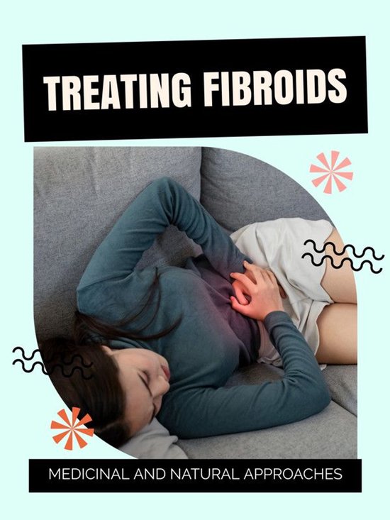 Treating Fibroids - cover