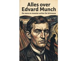 Alles over Edvard Munch