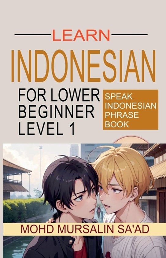 Learn Indonesian Language- Learn Indonesian Lower Beginner L ... - cover