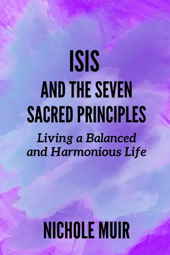 Isis and the Seven Sacred Principles - cover