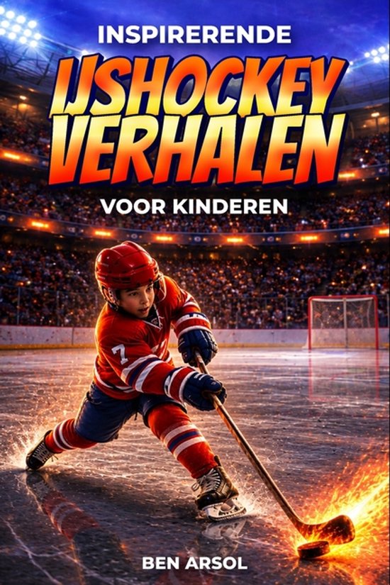 Inspirerende ijshockey verhalen voor kinderen - cover