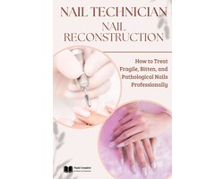 Nail Technology and Nail Reconstruction - Professional- Nail Technician and Nail Reconstruction