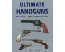 Ultimate Handguns