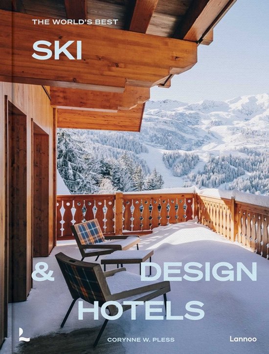 World’s Best Hotels-The World’s Best Ski & Design Hotels - cover