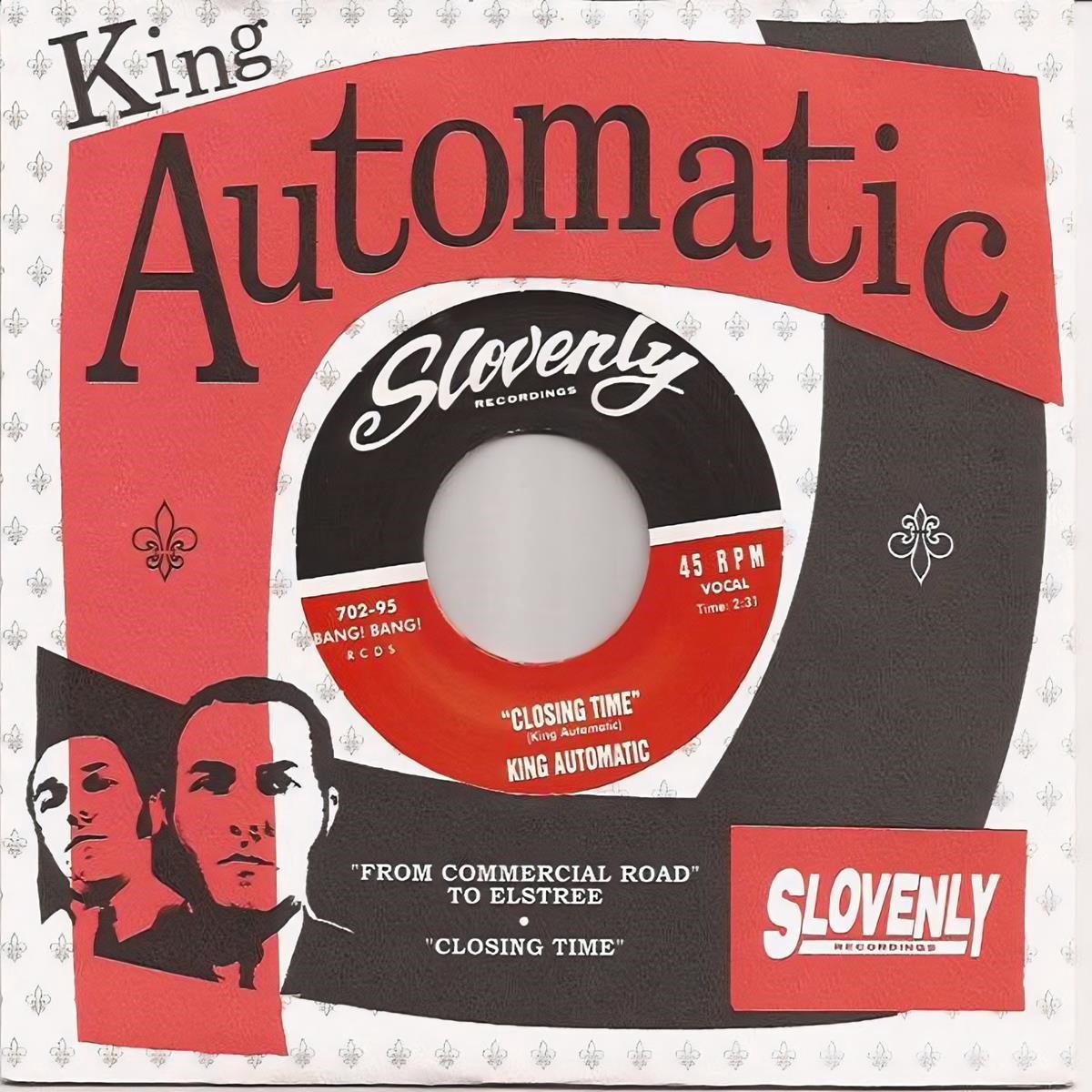 King Automatic - Closing Time (7" Single)