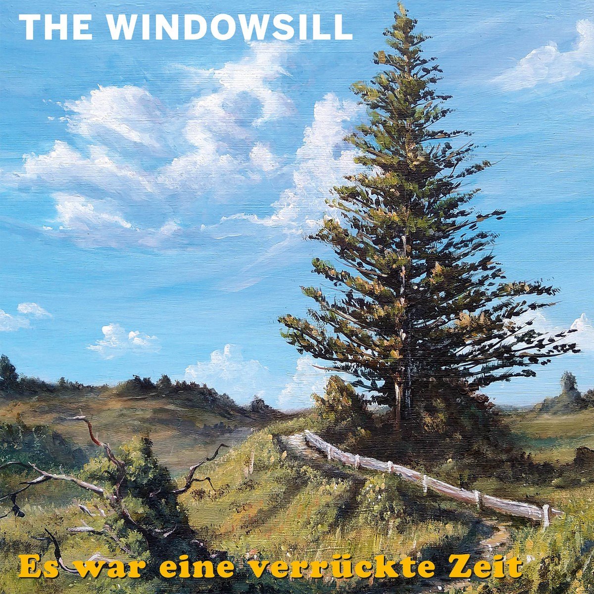 The Windowsill - Es War Eine Verrückte Zeit (LP)