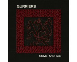Gurriers - Come And See (LP)