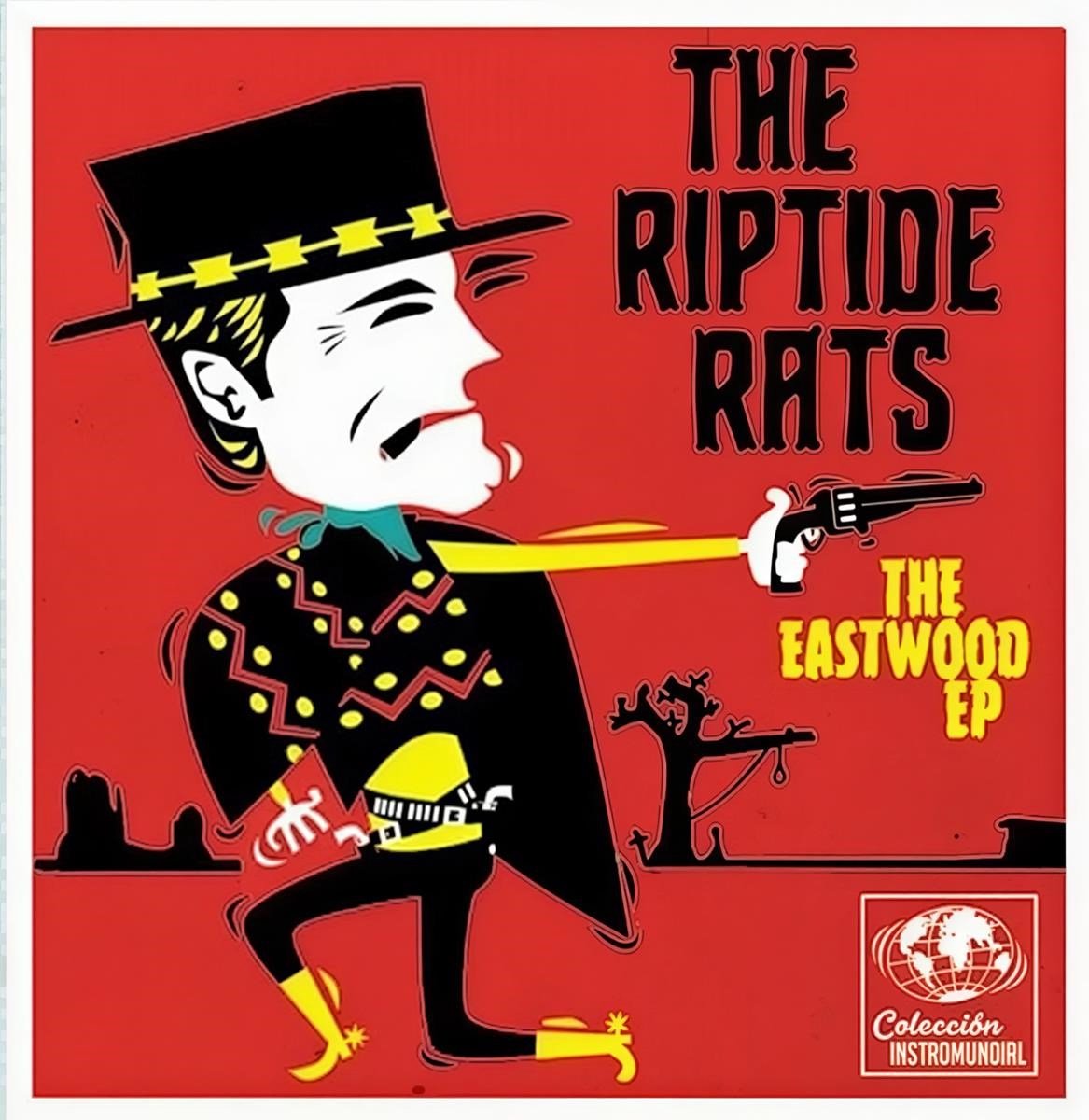 The Riptide Rats - The Eastwood (7" Single)