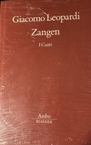 Boekcover van 'Zangen - I Canti' door Giacomo Leopardi op een bruine, geribbelde achtergrond. Ambo Klassiek.