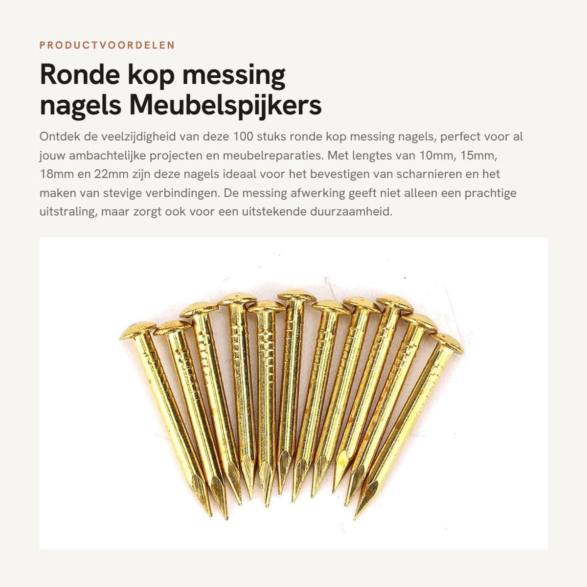 Dailygoods- Messing Nagels Goud 100 Stuks - Spijker met Ronde Kop - Meubelen Accessoires - 10/15/18/22 mm - Nageldiameter 1,3/1,5 mm - Kapdiameter 2,8/3/4,4 mm - Spijkers