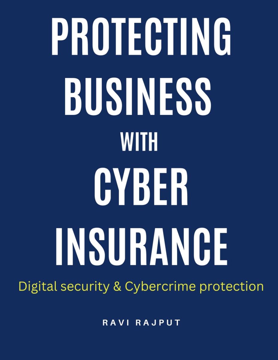Business with Cyber Insurance: Future trends in cyber insurance | Cyber risk management strategies | Cyber insurance for protecting businesses | Digital security | Cybercrime protection