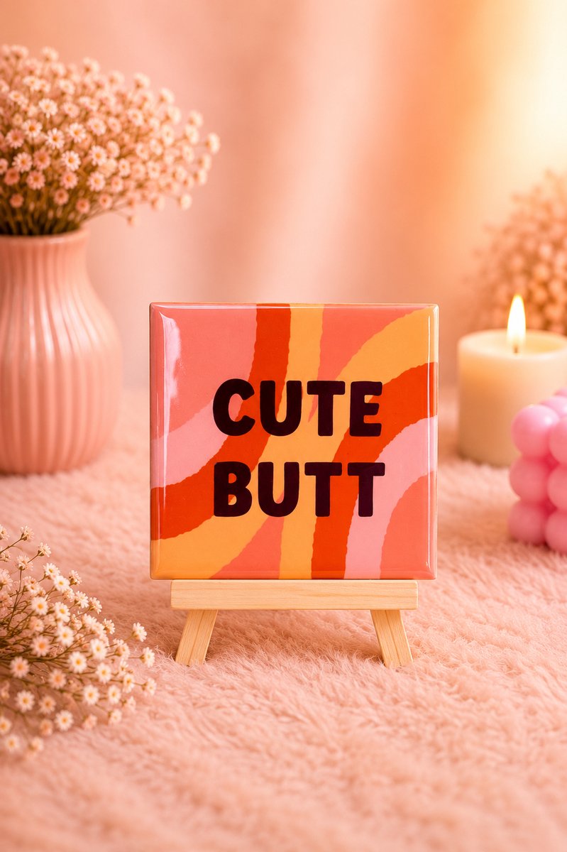 Tegeltje "Cute Butt" | Viva Femme | Tegeltjes met tekst | Decoratie | Wonen | Cadeau | Spreuktegel | Humor