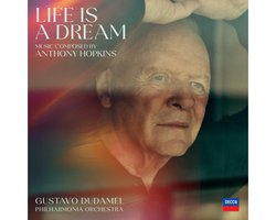 Anthony Hopkins, Philharmonia Orchestra & Gustavo Dudamel - Life Is A Dream (2 LP)