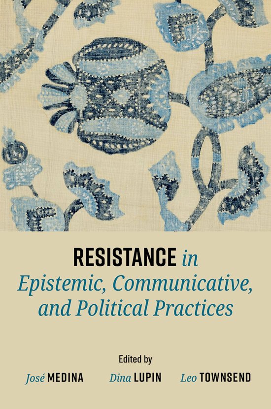 Resistance in Epistemic, Communicative, and Political Practi ... - cover